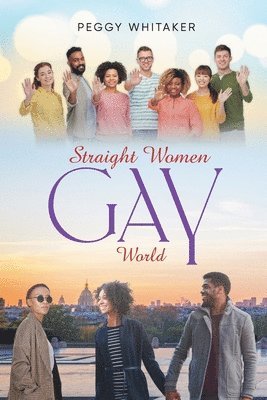 Straight Women Gay World 1