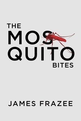bokomslag Mosquito Bites