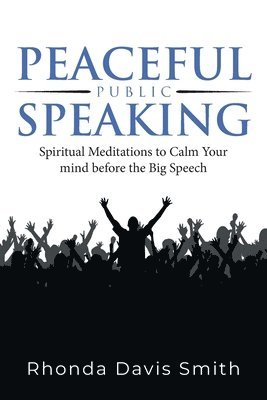 bokomslag Peaceful Public Speaking