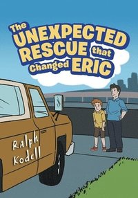 bokomslag Unexpected Rescue that Changed Eric