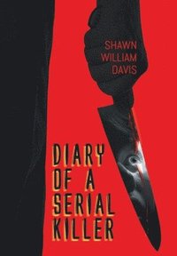bokomslag Diary of a Serial Killer