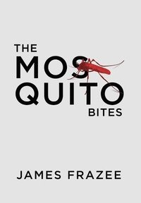bokomslag Mosquito Bites