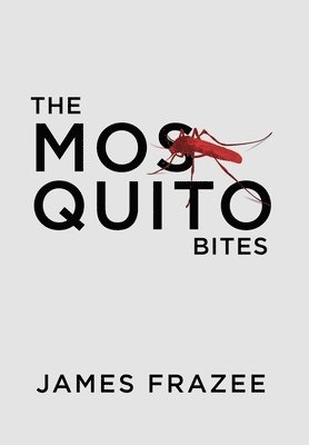 bokomslag Mosquito Bites