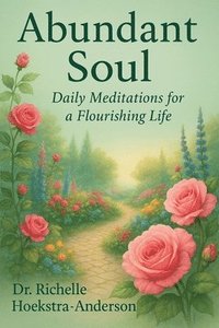 bokomslag Abundant Soul