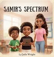 Ly'jaila Wright - Samir's Spectrum, Inbunden. Tillgänglighet: Lägg i varukorg