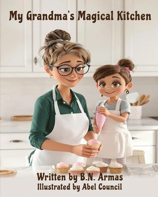 My Grandma's Magical Kitchen