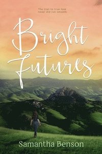 bokomslag Bright Futures