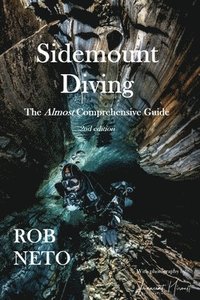 bokomslag Sidemount Diving The Almost Comprehensive Guide