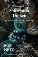 Rob Neto - Sidemount Duiken De bijna meest omvattende handleiding 3de editie, Häftad