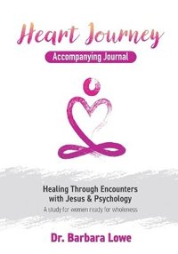 bokomslag Heart Journey Accompanying Journal