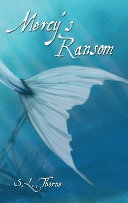 Mercy's Ransom 1