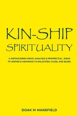 bokomslag Kin-Ship Spirituality