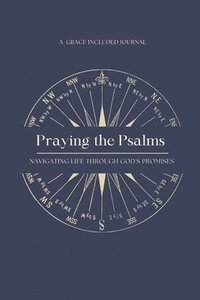 bokomslag Praying the Psalms