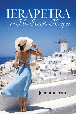 Joachim Frank - Ierapetra, or His Sister's Keeper, Häftad