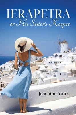 Ierapetra, or His Sister's Keeper 1