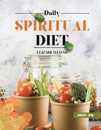 bokomslag DAILY SPIRITUAL DIET 1ST QUARTER English JANUARY-APRIL