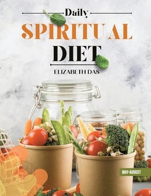 bokomslag Daily Spiritual Diet 2nd Quarter May-August English