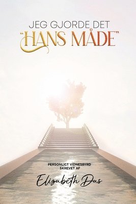 bokomslag Jeg gjorde det "Hans måde" Danish