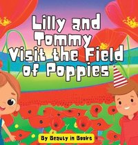 bokomslag Lilly and Tommy Visit the Field of Poppies