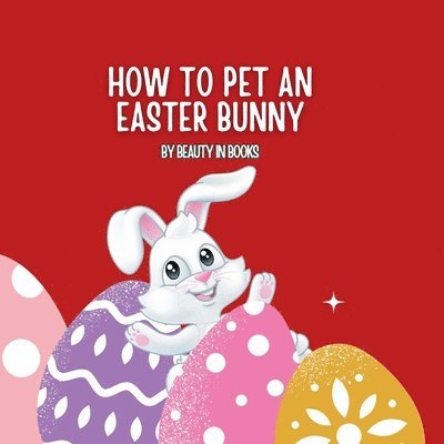 How to pet an Easter Bunny 1