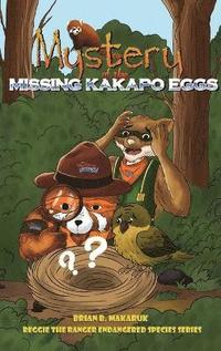 bokomslag Mystery of the Missing Kakapo Eggs