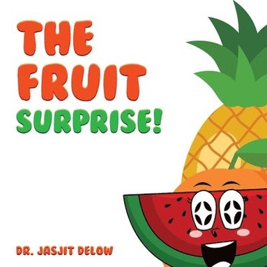 bokomslag Fruit Surprise!
