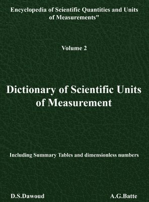 bokomslag Dictionary of Scientific Units of Measurement - Volume II