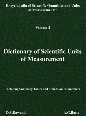 Dictionary of Scientific Units of Measurement - Volume II 1