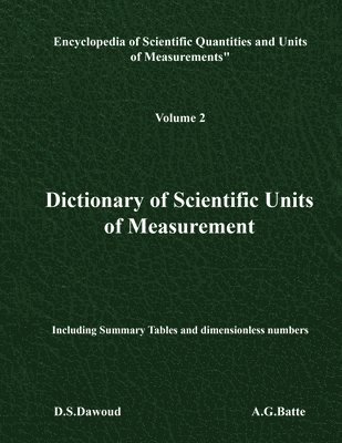Dictionary of Scientific Units of Measurement - Volume II