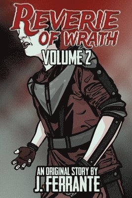 bokomslag Reverie of Wrath Volume 2