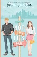 Julie Johnson - Not You It's Me, Häftad