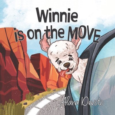 Winnie is on the Move