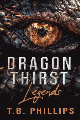 Dragon Thirst Legends 1