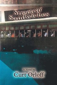 bokomslag Streetcar Sandwiches