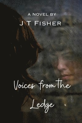 Voices from the Ledge