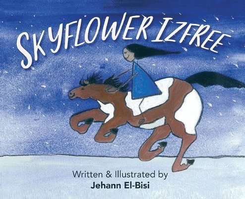 Jehann El-Bisi - Skyflower Izfree, Inbunden