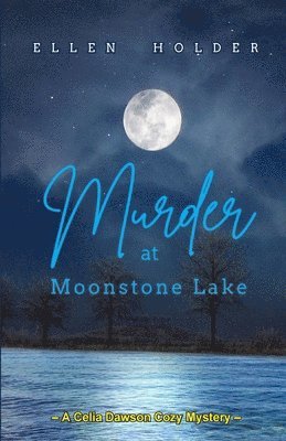 bokomslag Murder at Moonstone Lake