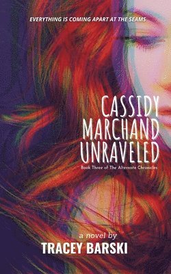 bokomslag Cassidy Marchand Unraveled