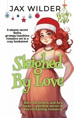 Jax Wilder - Sleighed By Love, Häftad