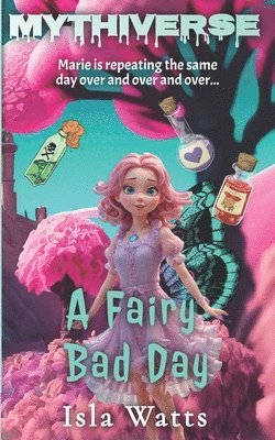 Isla Watts - Fairy Bad Day, Häftad