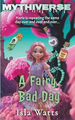 Isla Watts - Fairy Bad Day, Häftad