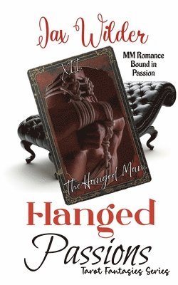 Jax Wilder - Hanged Passions, Häftad