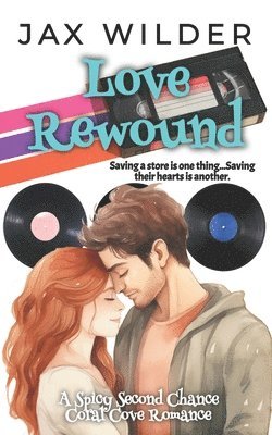 Jax Wilder - Love Rewound, Häftad