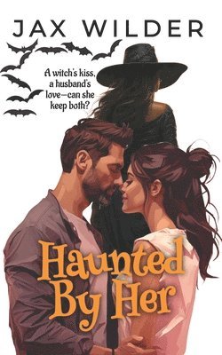 Jax Wilder - Haunted By Her, Häftad