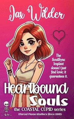 Jax Wilder - Heartbound Souls, Häftad