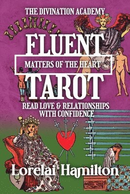 Lorelai Hamilton - Fluent Tarot, Häftad