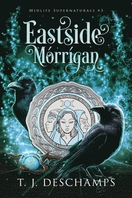 T J DesChamps - Eastside Mórrígan, Häftad