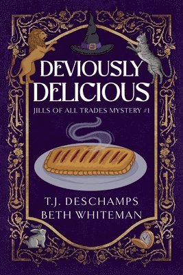 T J DesChamps, Beth Whiteman - Deviously Delicious, Häftad
