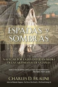 bokomslag Swords and Shadows/Espadas y sombras