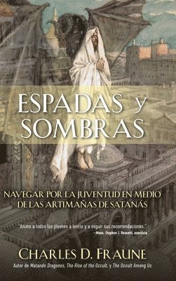 Charles D Fraune, Charles D. Fraune - Swords and Shadows/Espadas y sombras, Inbunden